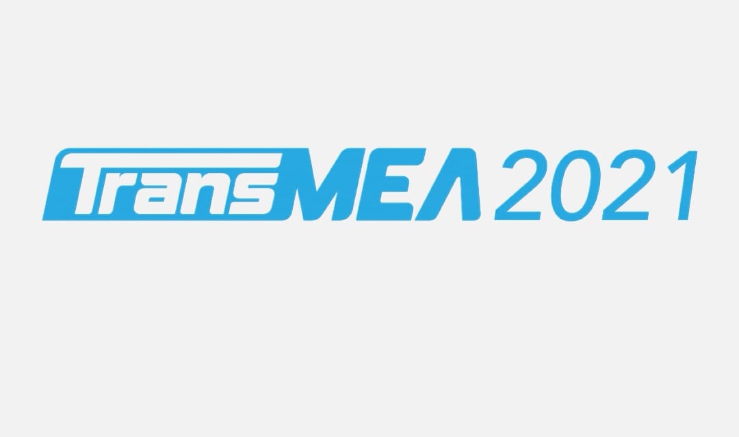 انطلاق الدورة الرابعه "لمؤتمر TransMEA2021" برعايه الرئيس السيسي و بمشاركة 250 شركة
