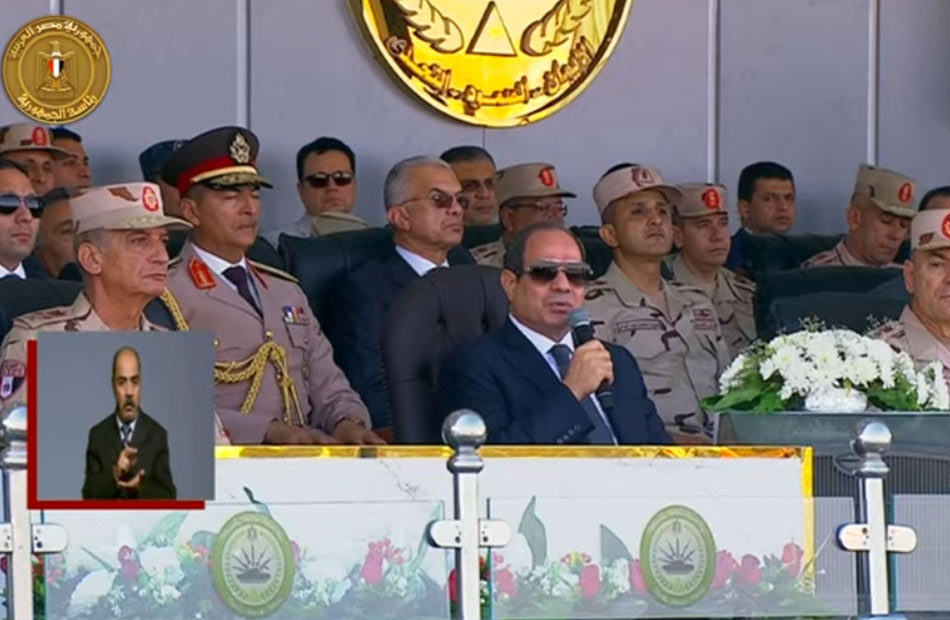الرئيس السيسي: كل التحية والتقدير والاعتزاز للقوات المسلحة والدور الذي تقوم به في الحرب والسلم